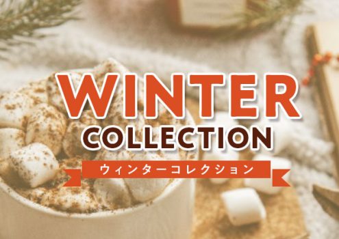 ココアのマグカップを背景に、ゴシック体で「WINTER COLLECTION」